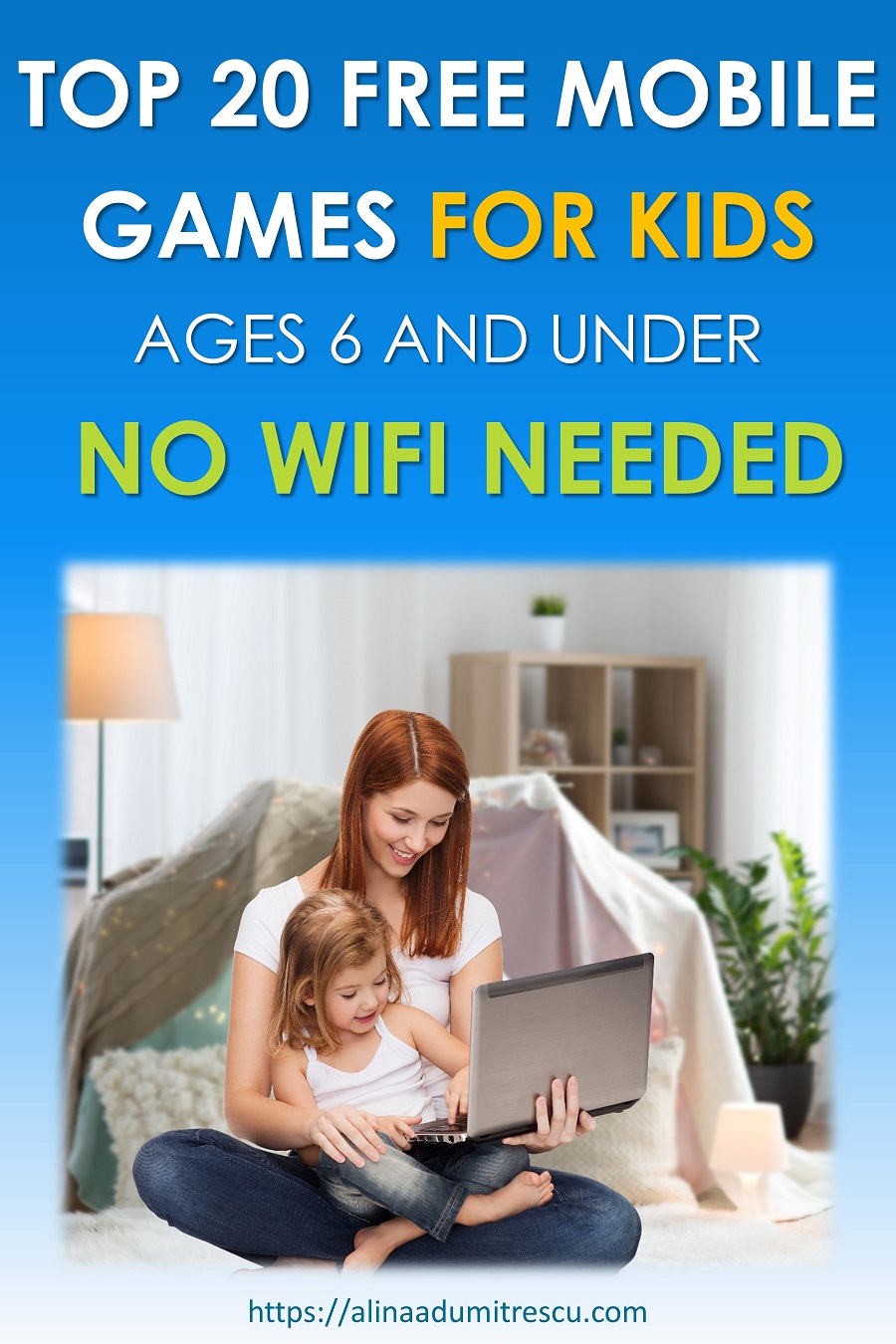 Top 20 Free Mobile Games for Kids Ages 6 and under. No WiFi&nbsp;needed.